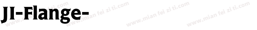 JI-Flange字体转换
