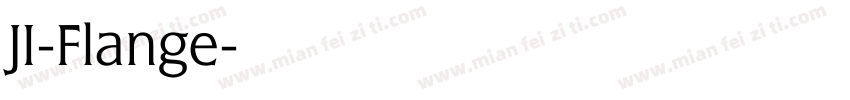 JI-Flange字体转换