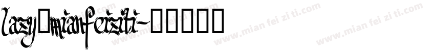 lazy_mianfeiziti字体转换