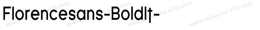 Florencesans-BoldIt字体转换