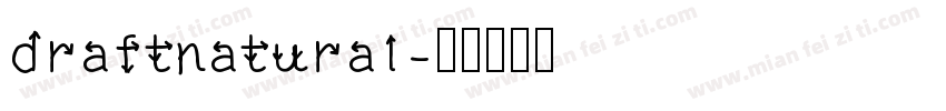 draftnatural字体转换
