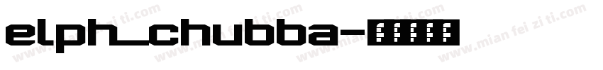 elph_chubba字体转换