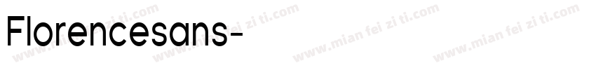 Florencesans字体转换
