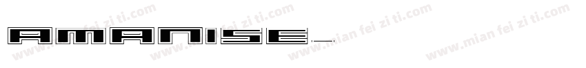 Amanise字体转换