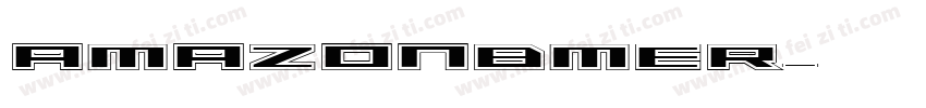 Amazonbmer字体转换