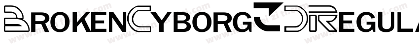 BrokenCyborg3DRegular-JoAa字体转换
