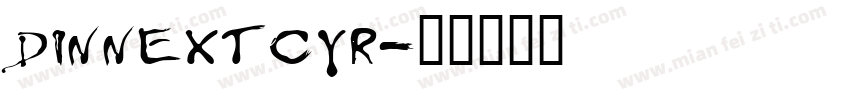 DINNEXTCYR字体转换