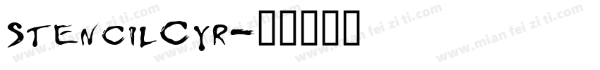 StencilCyr字体转换