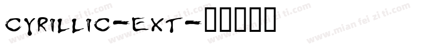 cyrillic-ext字体转换