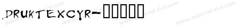 druktexcyr字体转换