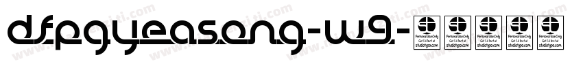 DFPGYeaSong-W9字体转换