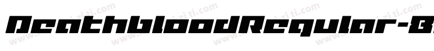 DeathbloodRegular-8GrJ字体转换