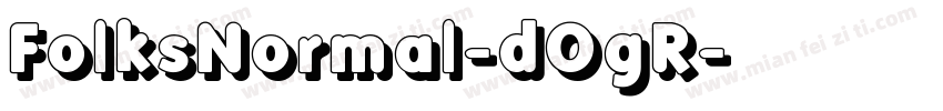 FolksNormal-dOgR字体转换