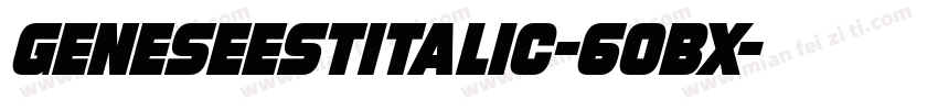 GeneseeStItalic-6OBx字体转换