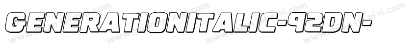 GenerationItalic-92Dn字体转换