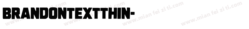 brandontextthin字体转换