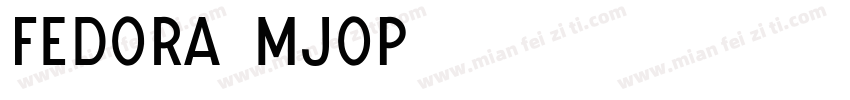 Fedora-mJoP字体转换