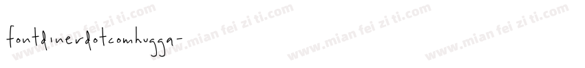 fontdinerdotcomhugga字体转换