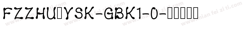 FZZHUNYSK-GBK1-0字体转换