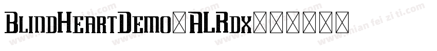 BlindHeartDemo-ALRdx字体转换