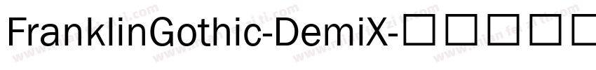 FranklinGothic-DemiX字体转换
