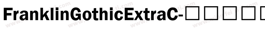 FranklinGothicExtraC字体转换