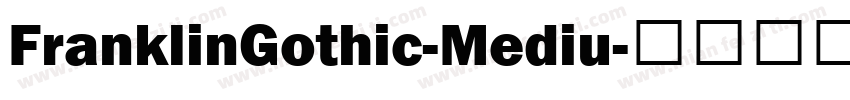 FranklinGothic-Mediu字体转换