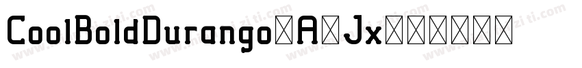 CoolBoldDurango-A9Jx字体转换