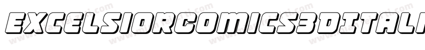 ExcelsiorComics3DItalic-DvDD字体转换