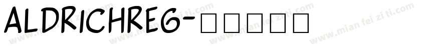 Aldrichreg字体转换