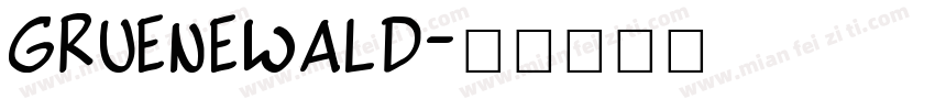 Gruenewald字体转换