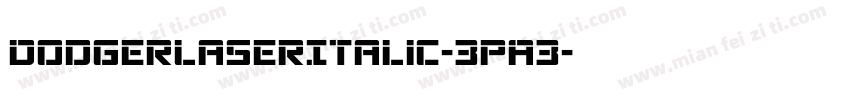 DodgerLaserItalic-3pA3字体转换
