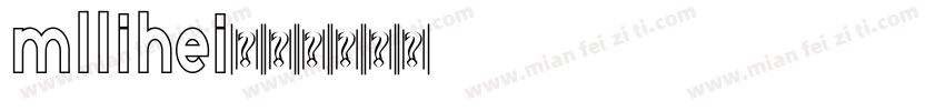 mllihei字体转换