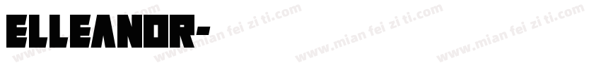 Elleanor字体转换