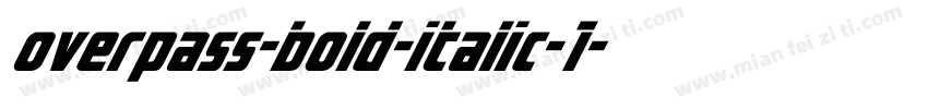 overpass-bold-italic-1字体转换