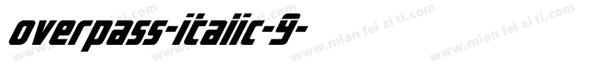 overpass-italic-9字体转换