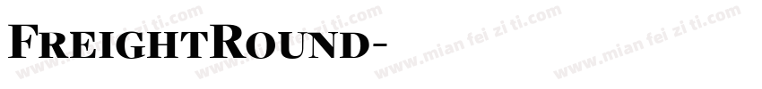 FreightRound字体转换