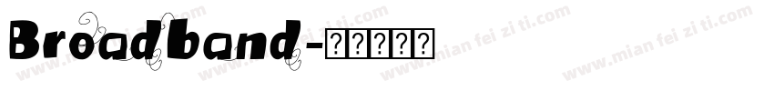 Broadband字体转换