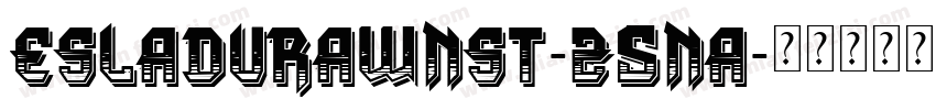 EsLaDuraWnSt-z5na字体转换