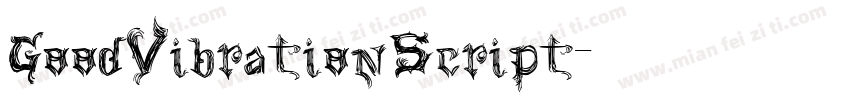 GoodVibrationScript字体转换