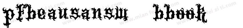pfbeausansw01-bbook字体转换