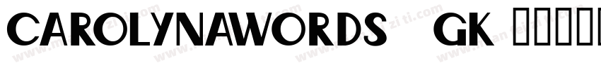 Carolynawords-23gK字体转换