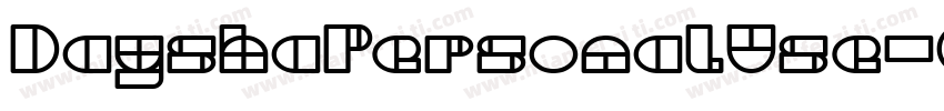 DayshaPersonalUse-OVEq6字体转换