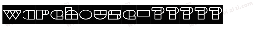 warehouse字体转换