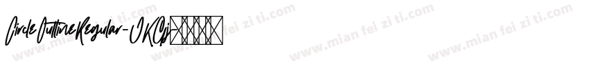 CircleOutlineRegular-JKGj字体转换