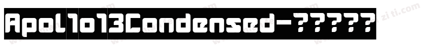 Apol1o13Condensed字体转换