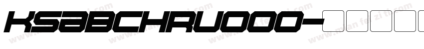 KSABCHRUOO0字体转换