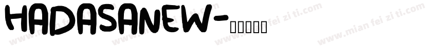 HADASANEW字体转换