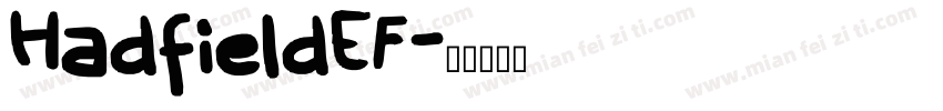 HadfieldEF字体转换
