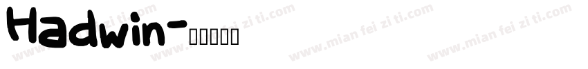 Hadwin字体转换